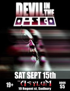 Devil In The Disco! Sat Sept 15, The Asylum